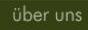 ber uns
